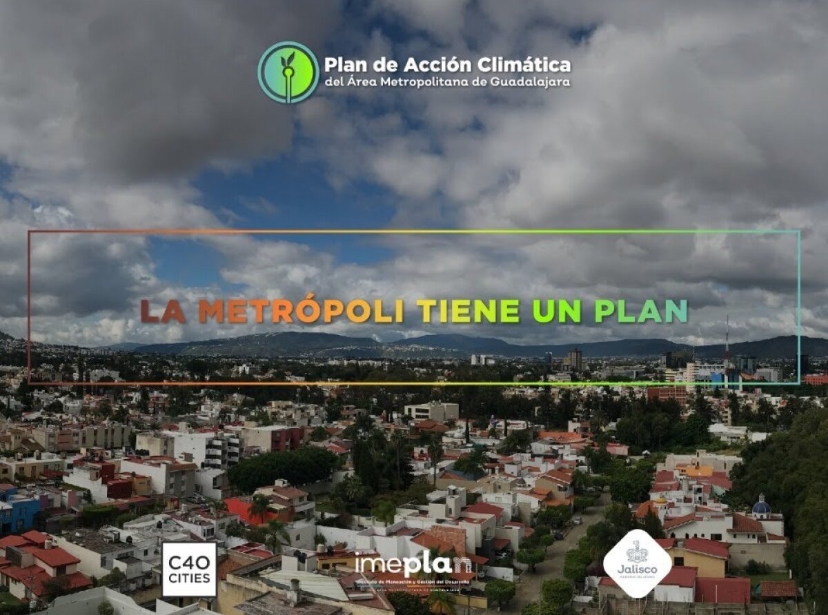 Guadalajara Named One of Top Three Cities in the World for Combatting Climate Change